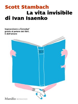 cover image of La vita invisibile di Ivan Isaenko